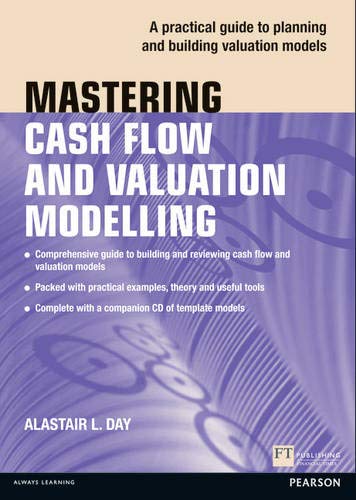 Mastering Cash Flow And Valuation Modelling