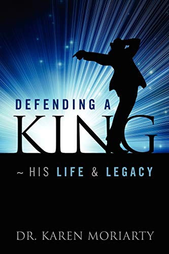 Defending A King His Life & Legacy