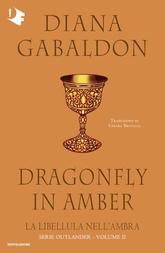 La Libellula Nell'Ambra. Outlander (Vol. 2)