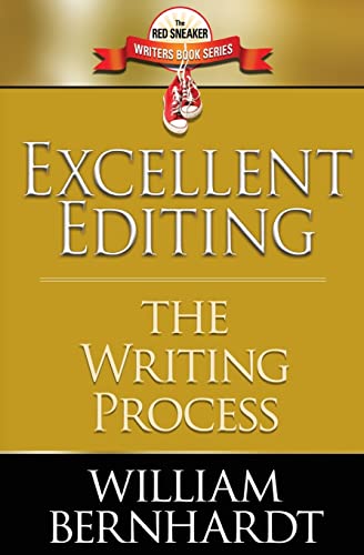 Excellent Editing: The Writing Process: Volume 7
