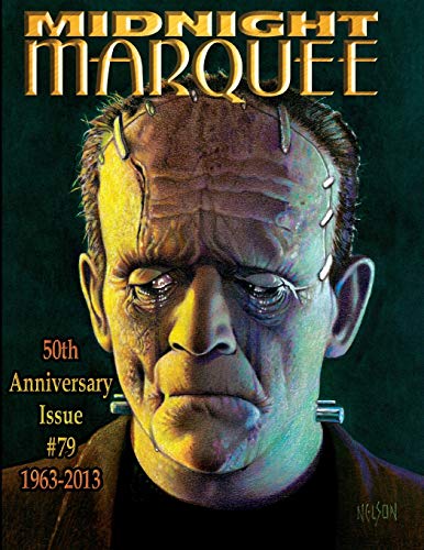 Midnight Marquee 50Th Anniversary Issue: 1963-2013, #79