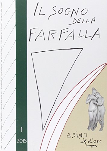 Il Sogno Della Farfalla (2015) (Vol. 1)
