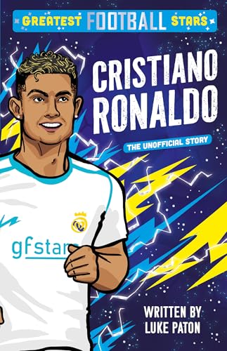 Greatest Football Stars: Cristiano Ronaldo: 1