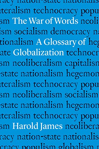 The War Of Words: A Glossary Of Globalization