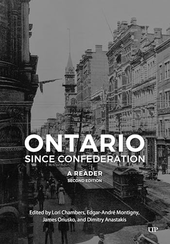 Ontario Since Confederation: A Reader