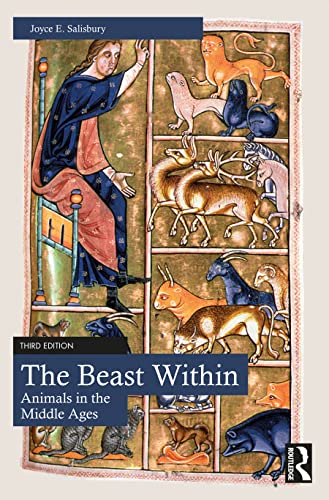 The Beast Within: Animals In The Middle Ages