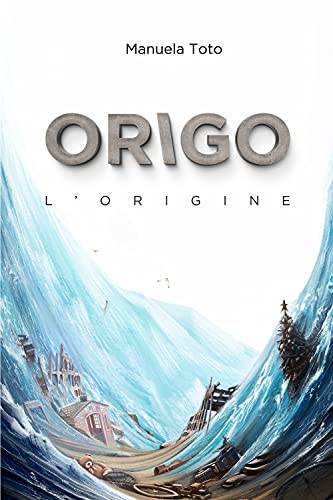 Origo. L'Origine