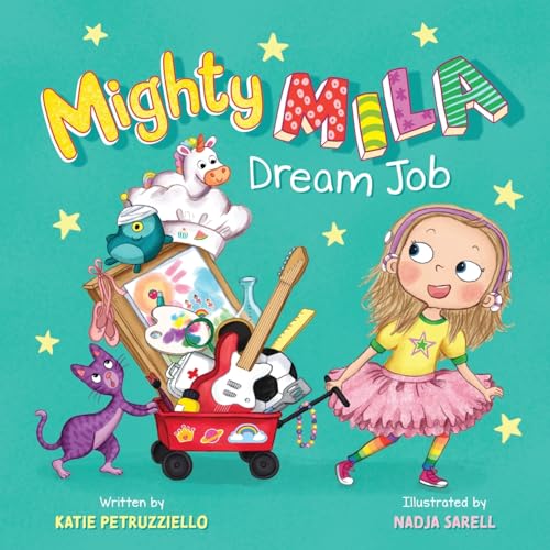 Mighty Mila: Dream Job: 2