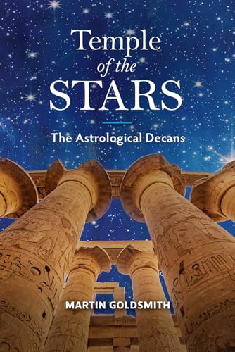 Temple Of The Stars: The Astrological Decans