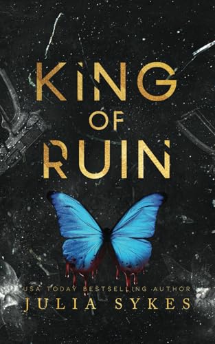 King Of Ruin: The Complete Trilogy