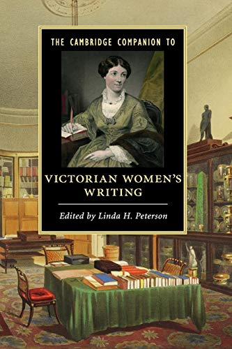 The Cambridge Companion To Victorian Women'S Writing