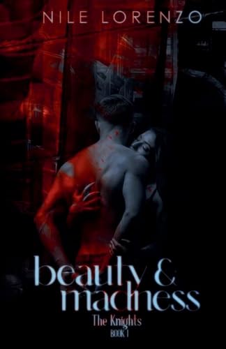 Beauty And Madness: 1