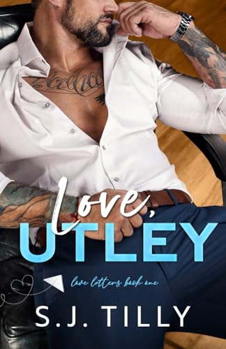 Love, Utley: Love Letters Book One: 1