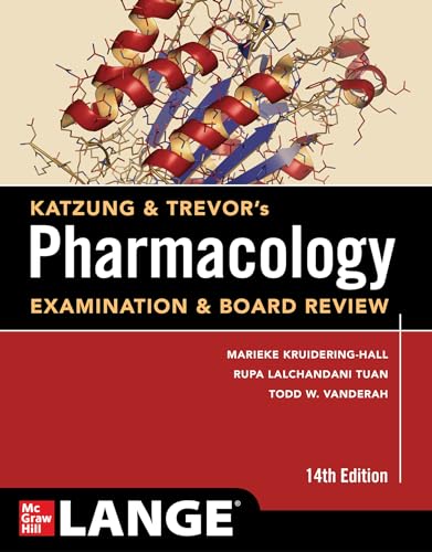 Katzung & Trevor'S Pharmacology Examination & Board Review, Fourteenth Edition