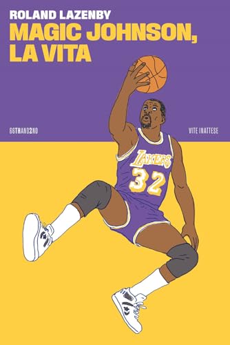 Magic Johnson, La Vita