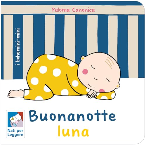 Buonanotte Luna. Ediz. A Colori