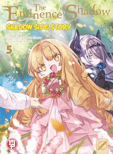 The Eminence In Shadow. Shadow Side Story (Vol. 5)