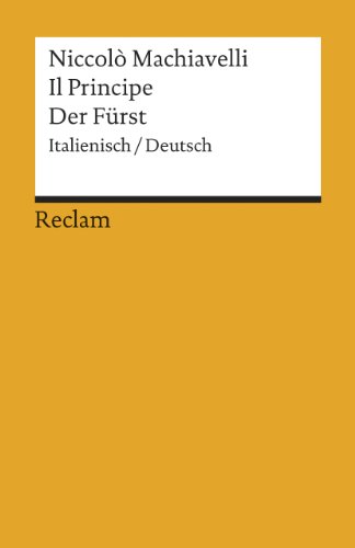 Der Fürst / Il Principe: Italienisch/Deutsch: 1219