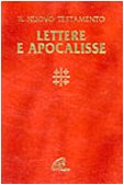Lettere E Apocalisse. Con Testo E Note Di Commento A Fronte