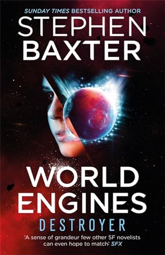 World Engines: Destroyer: A Post Climate Change High Concept Science Fiction Odyssey