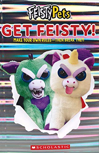 Get Feisty!