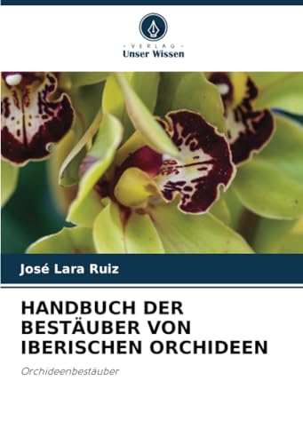 Handbuch Der Bestäuber Von Iberischen Orchideen: Orchideenbestäuber