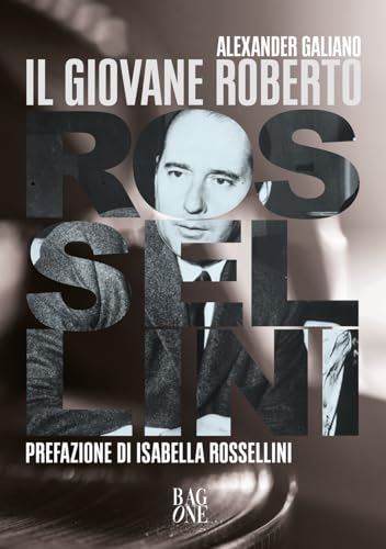 Il Giovane Roberto Rossellini