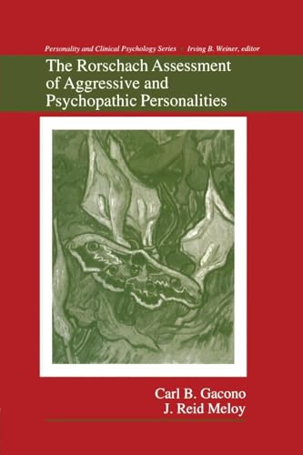 The Rorschach Assessment Of Aggressive And Psychopathic Personalities
