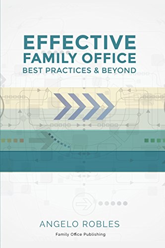 Effective Family Office: Best Practices And Beyond