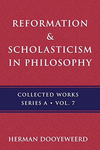 Reformation & Scholasticism: Philosophy Of Nature And Philosophical Anthropology: 7