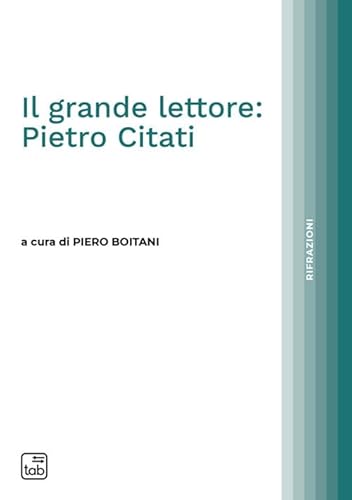 Il Grande Lettore: Pietro Citati