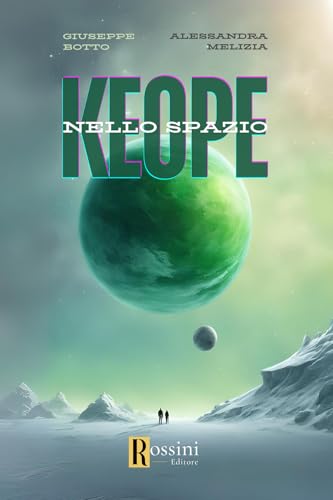 Keope Nello Spazio
