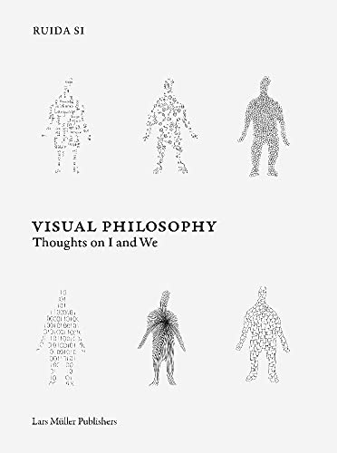 Visual Philosophy: Thoughts On I And We