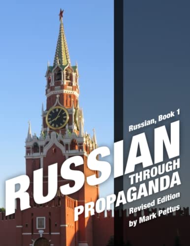 Russian, Book 1: Russian Through Propaganda: 7