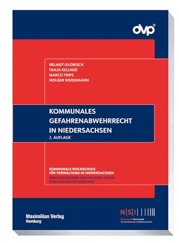 Kommunales Gefahrenabwehrrecht In Niedersachsen (Nsi-Schriftenreihe): 42