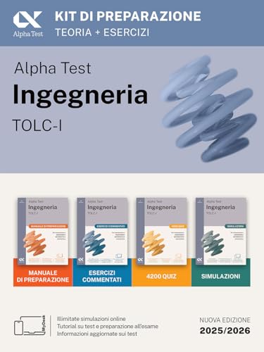 Alpha Test. Ingegneria. Tolc-I. Kit Di Preparazione. Per L’Ammissione A Ingegneria, Informatica E Statistica. Ediz. Mydesk. Con Contenuto Digitale Per