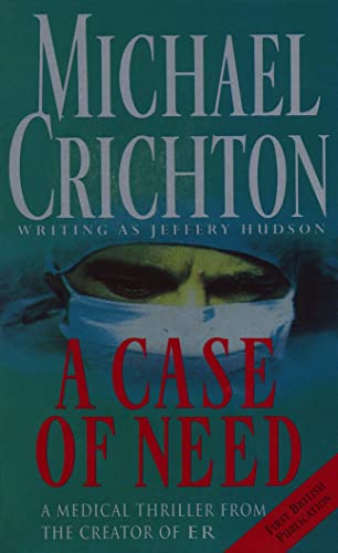 A Case Of Need: Xi