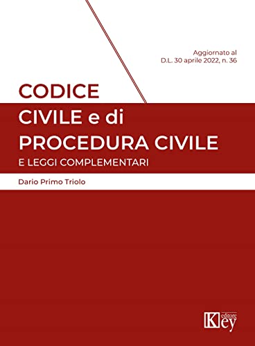 Codice Civile E Di Procedura Civile E Leggi Complementari
