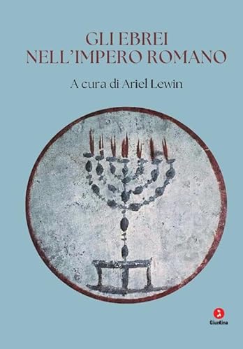 Gli Ebrei Nell'Impero Romano