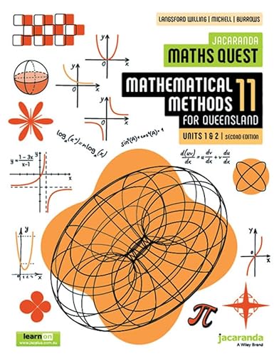 Jacaranda Maths Quest 11 Mathematical Methods Units 1 & 2 For Queensland, 2E Learnon & Print