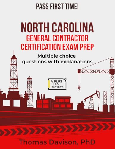 North Carolina General Contractor Certification Exam Prep