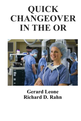 Quick Changeover In The Or