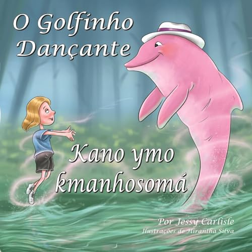 The Dancing Dolphin / Kano Ymo Kmanhosomá / O Golfinho Dançante: Khoryemohsonye Anaryme Rha / A Lenda Do Encantado: 232P