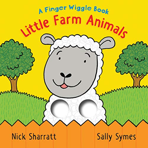 Little Farm Animals A Finger Wiggle Book (Finger Wiggle Books)