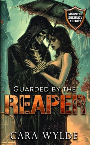 Guarded By The Reaper: Monster Security Agency