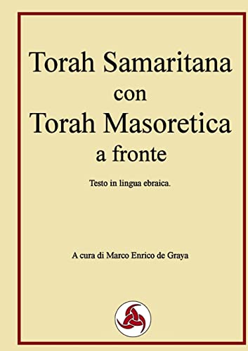 Torah Samaritana Con Torah Masoretica A Fronte