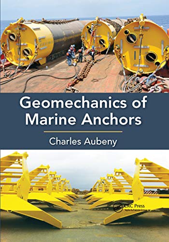 Geomechanics Of Marine Anchors