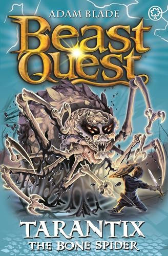 Tarantix The Bone Spider: Series 21 Book 3
