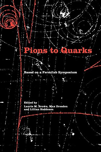 Pions To Quarks: Particle Physics In The 1950S