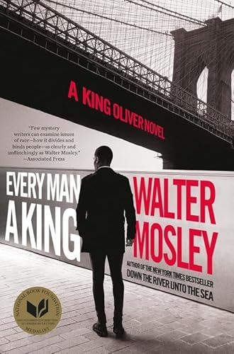 Every Man A King: A King Oliver Novel